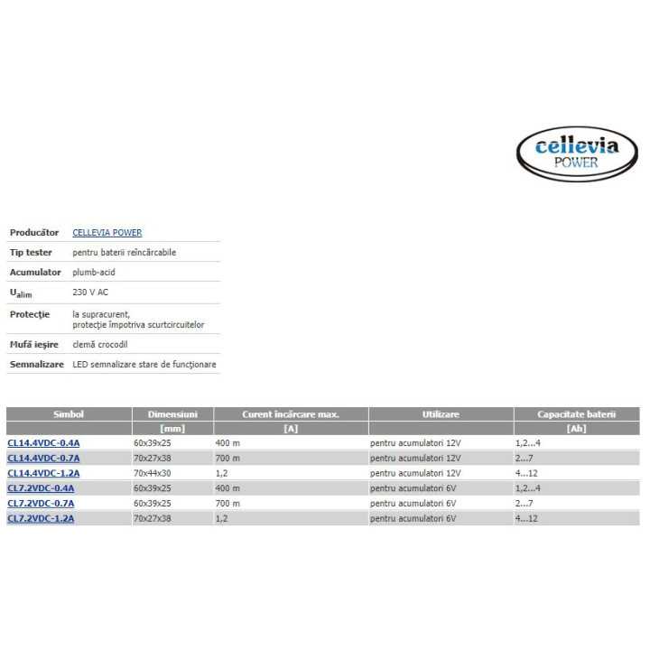 Incarcator baterii reincarcabile plumb-acid 6V 700mA 2-7Ah cu debransare CELLEVIA POWER CL7.2VDC-0.7A